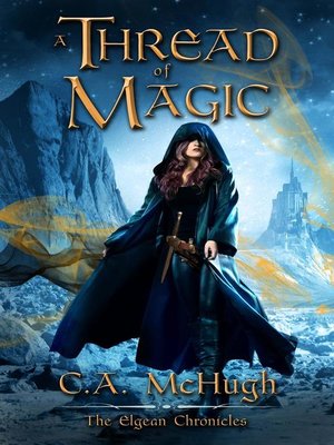 cover image of A Thread of Magic
